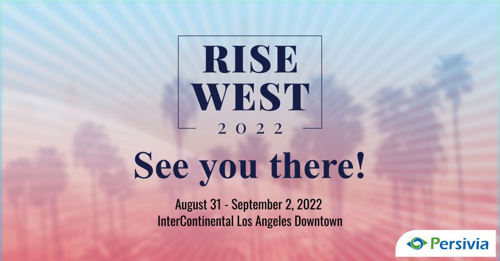 Persivia will be exhibiting at RISE WEST Conference 2022