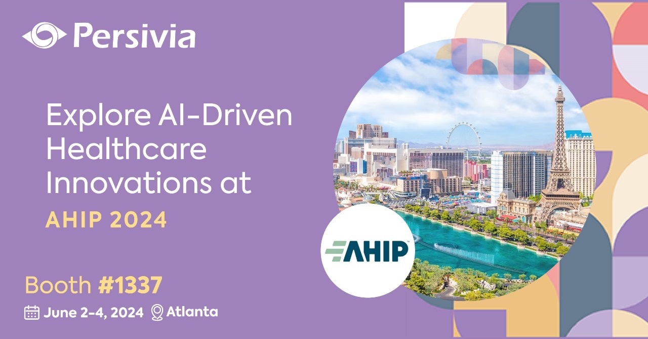Persivia Exhibiting at Booth 1337 during AHIP Conference, June 11-13th, Las Vegas NV