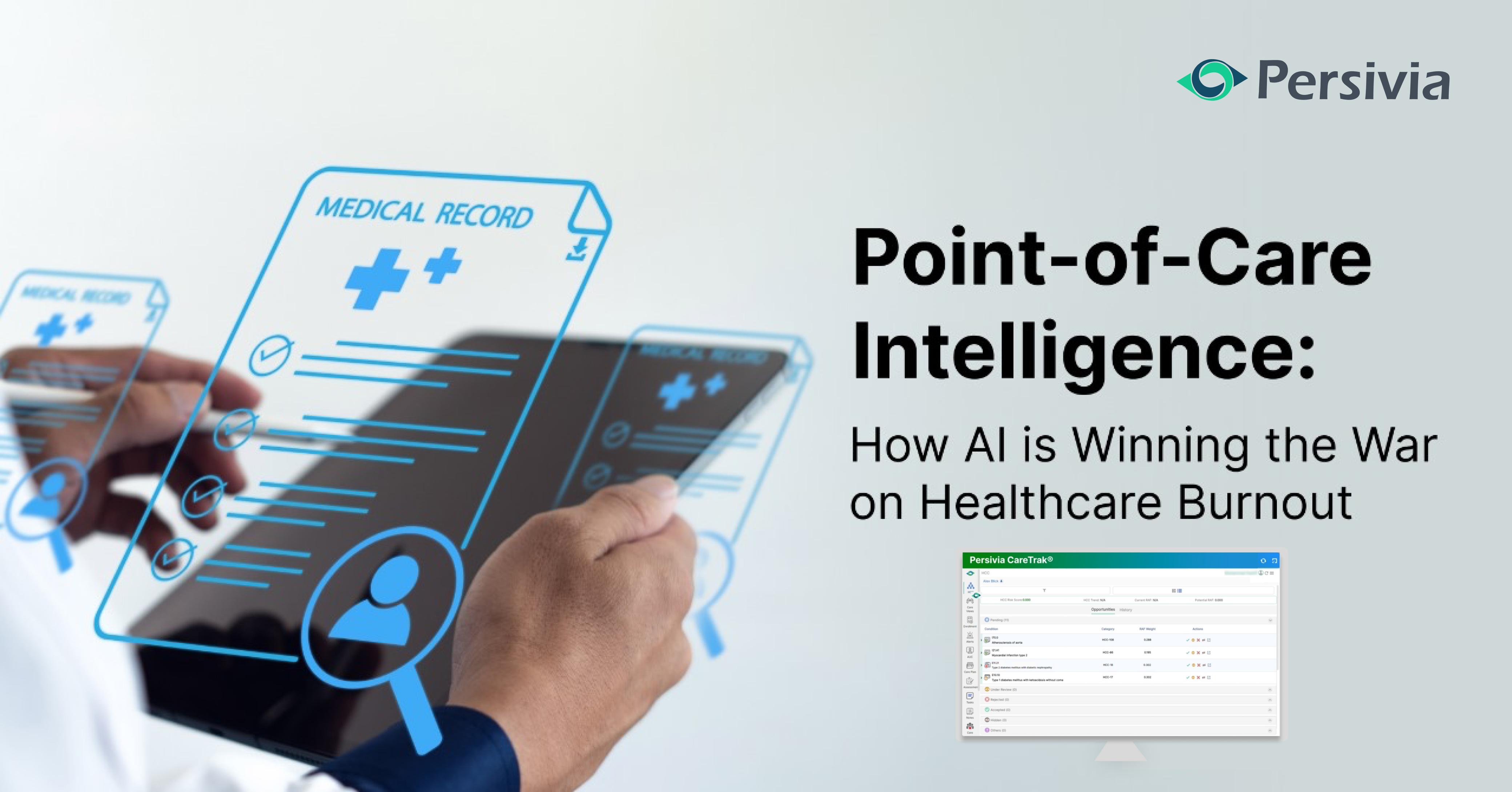 Point-of-Care Intelligence: How AI is Winning the War on Healthcare Burnout
