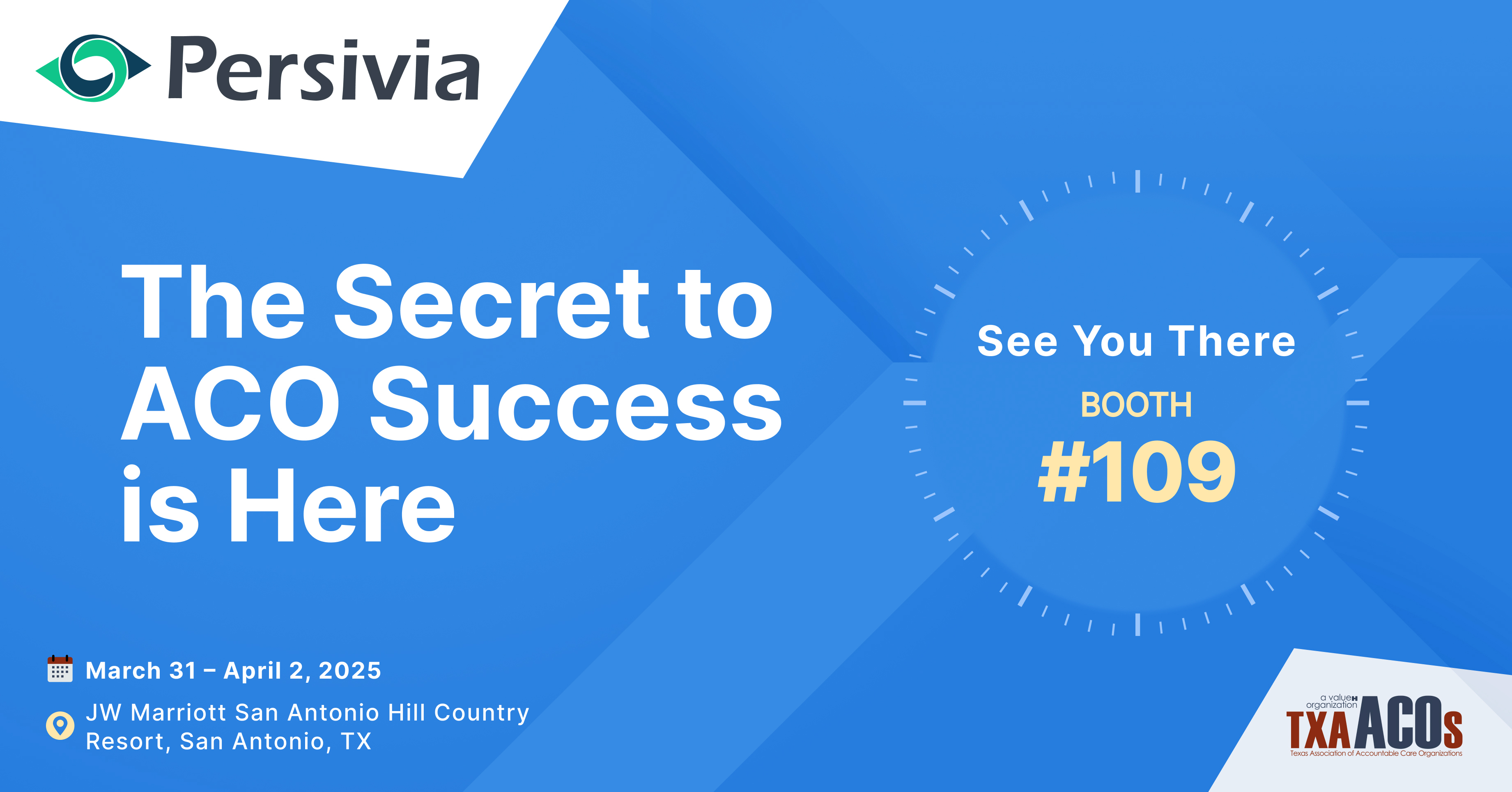 TXAACOs 2025 Annual Conference – The Secret to ACO Success is Here