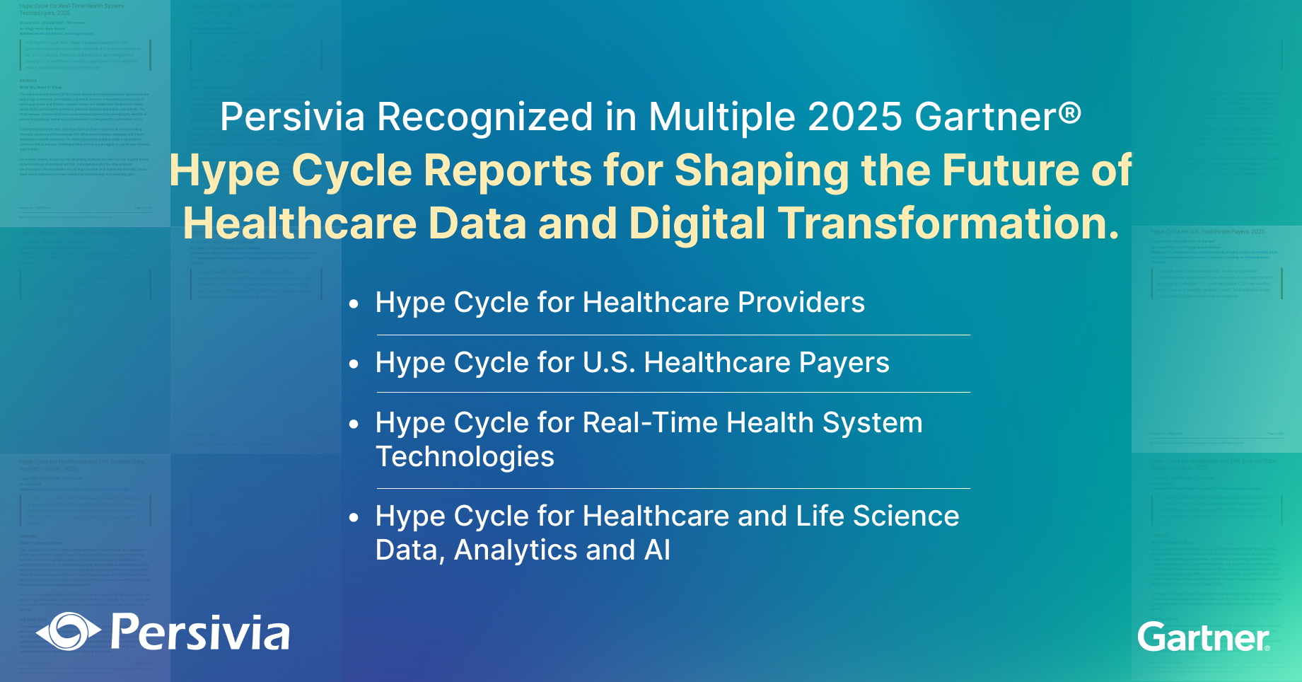 Persivia Recognized Across 2025 Gartner® Hype Cycle Reports for Shaping the Future of Healthcare Data and Digital Transformation