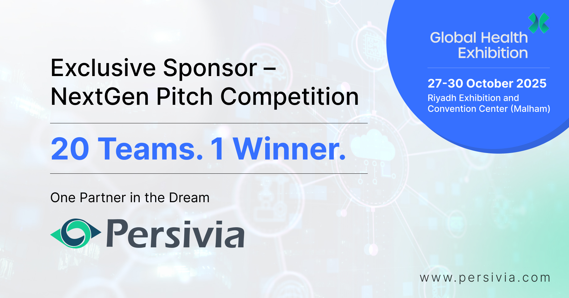Persivia to Champion Healthcare Innovation as Sponsor of the NextGen Pitch Competition at Global Health Exhibition 2025 in Riyadh